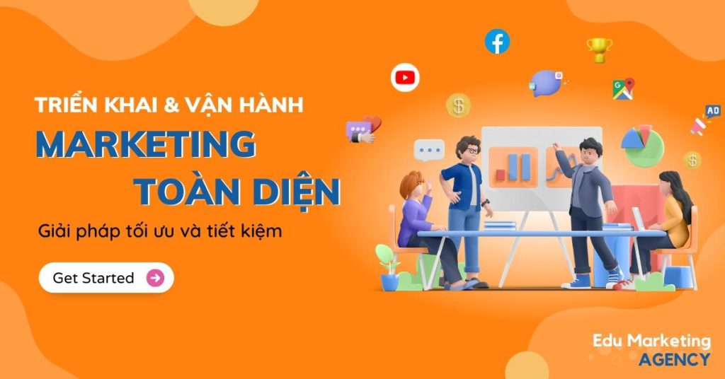 Triển khai Marketing toàn diện