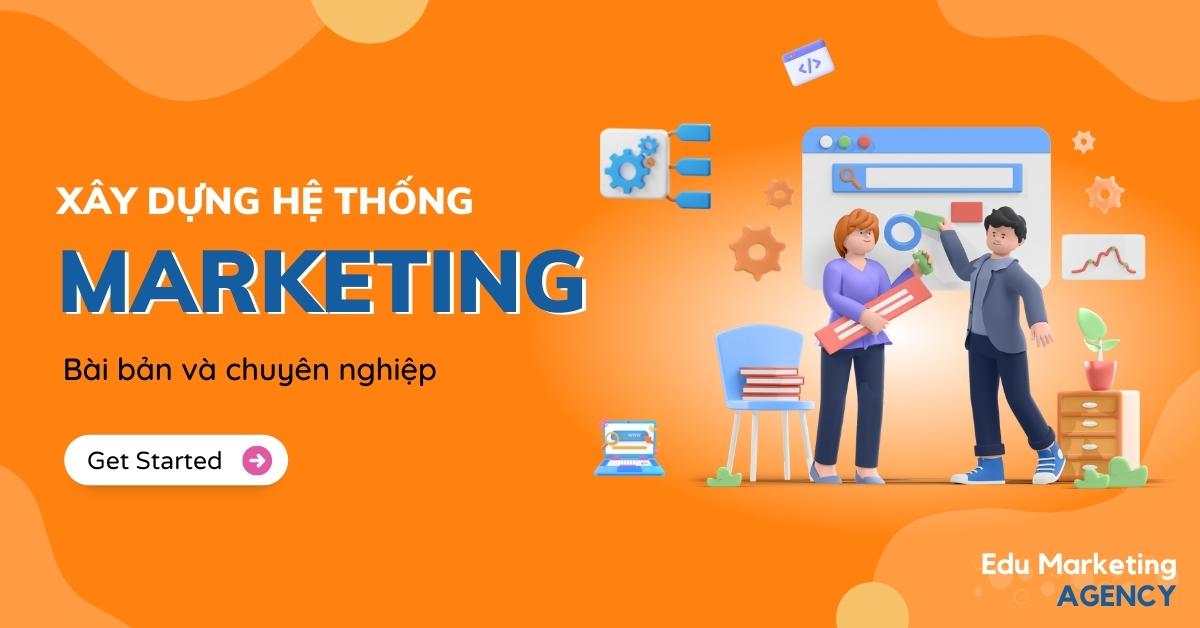 Xây dựng hệ thống Marketing